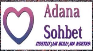 Adana Sohbet, Adana Chat Sohbet Odaları Mobil Sohbet Siteleri.